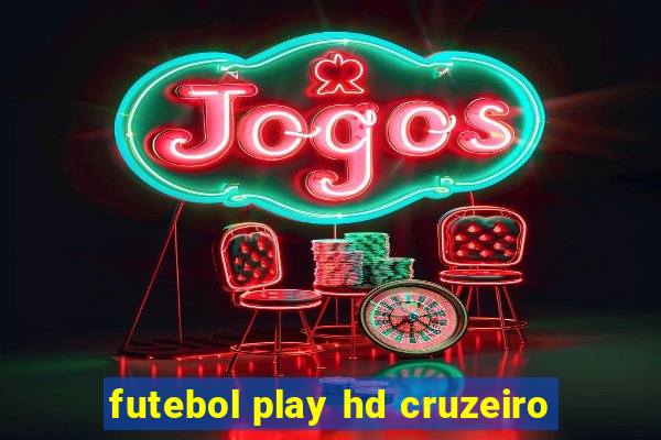 futebol play hd cruzeiro